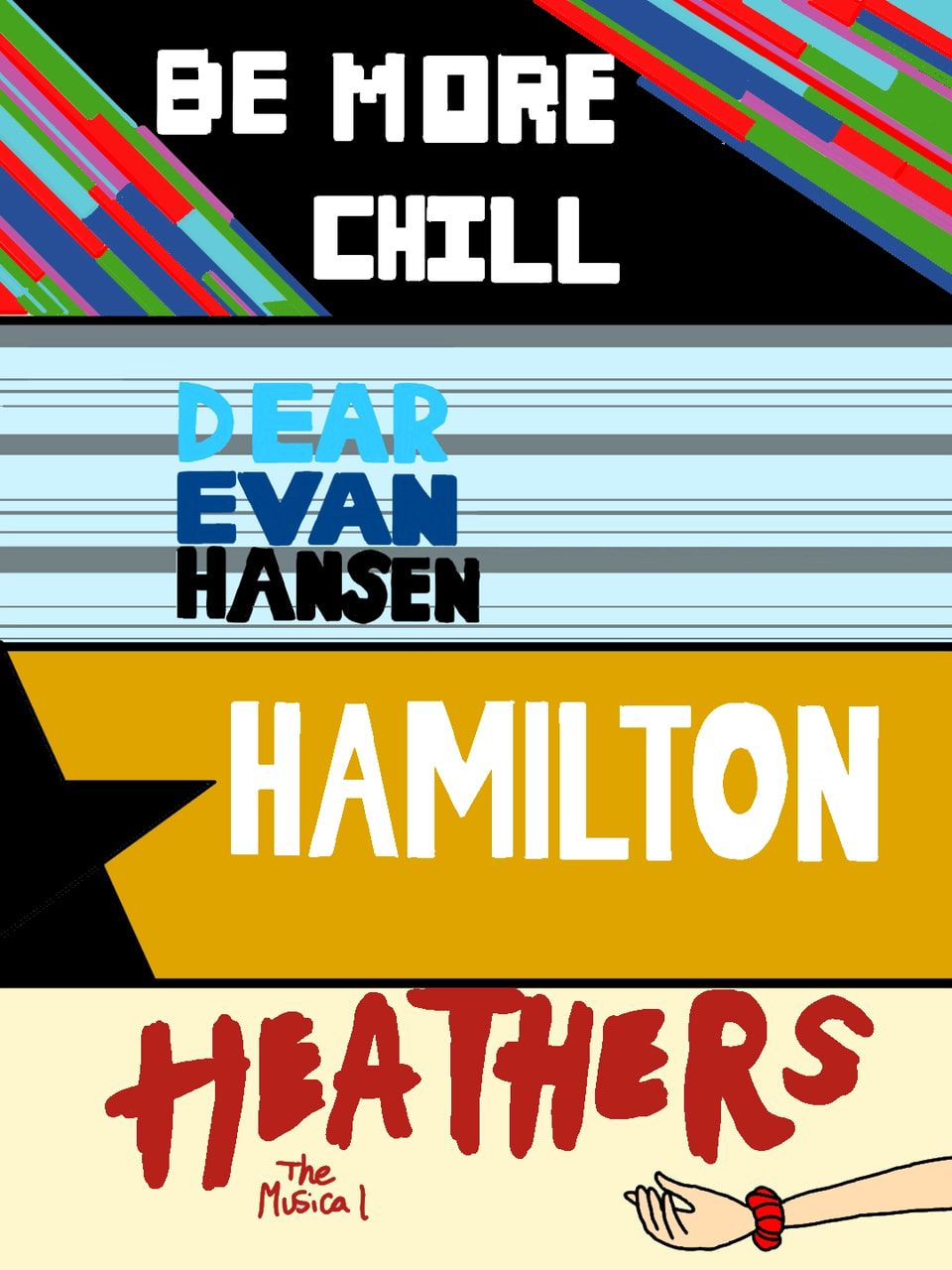 Hamilton Heathers Be More Chill Dear Evan Hansen