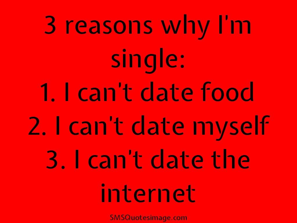 reasons why I'm single Quotes Image