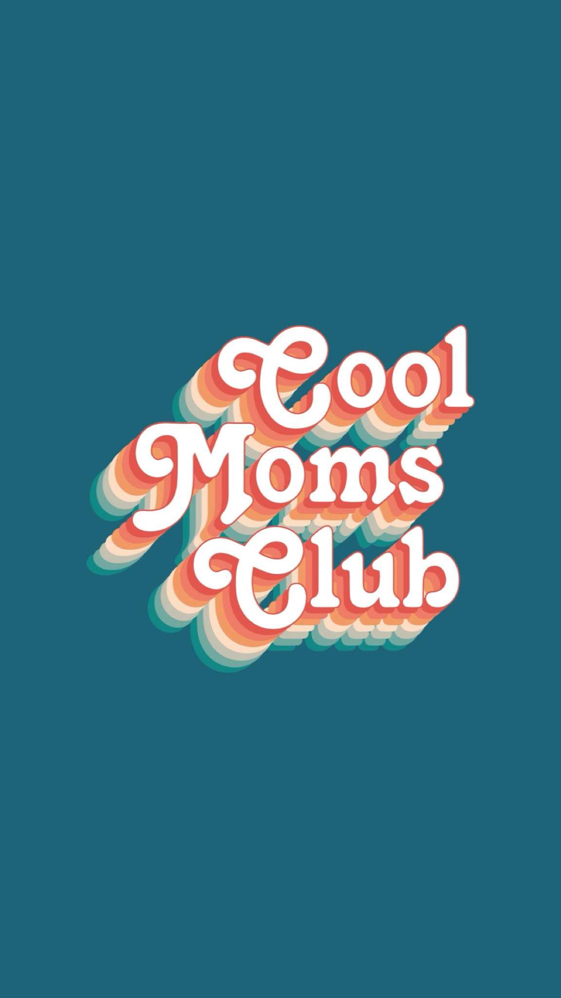 Cool Moms Club x