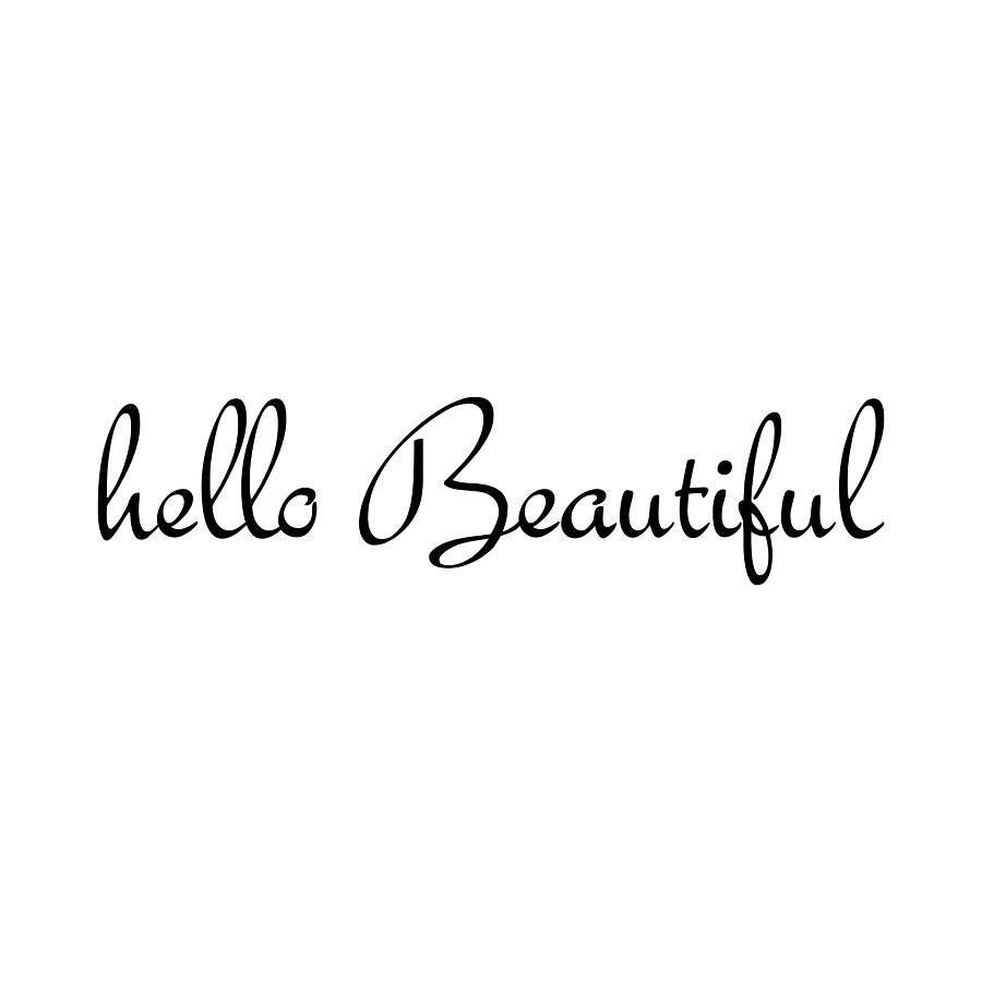 Free download hello beautiful wall sticker by nutmeg notonthehighstreetcom [900x900] for your Desktop, Mobile & Tablet. Explore Hello Gorgeous Wallpaper. Gorgeous Wallpaper, Gorgeous Wallpaper for Desktop, Geometric Wallpaper for Desktop