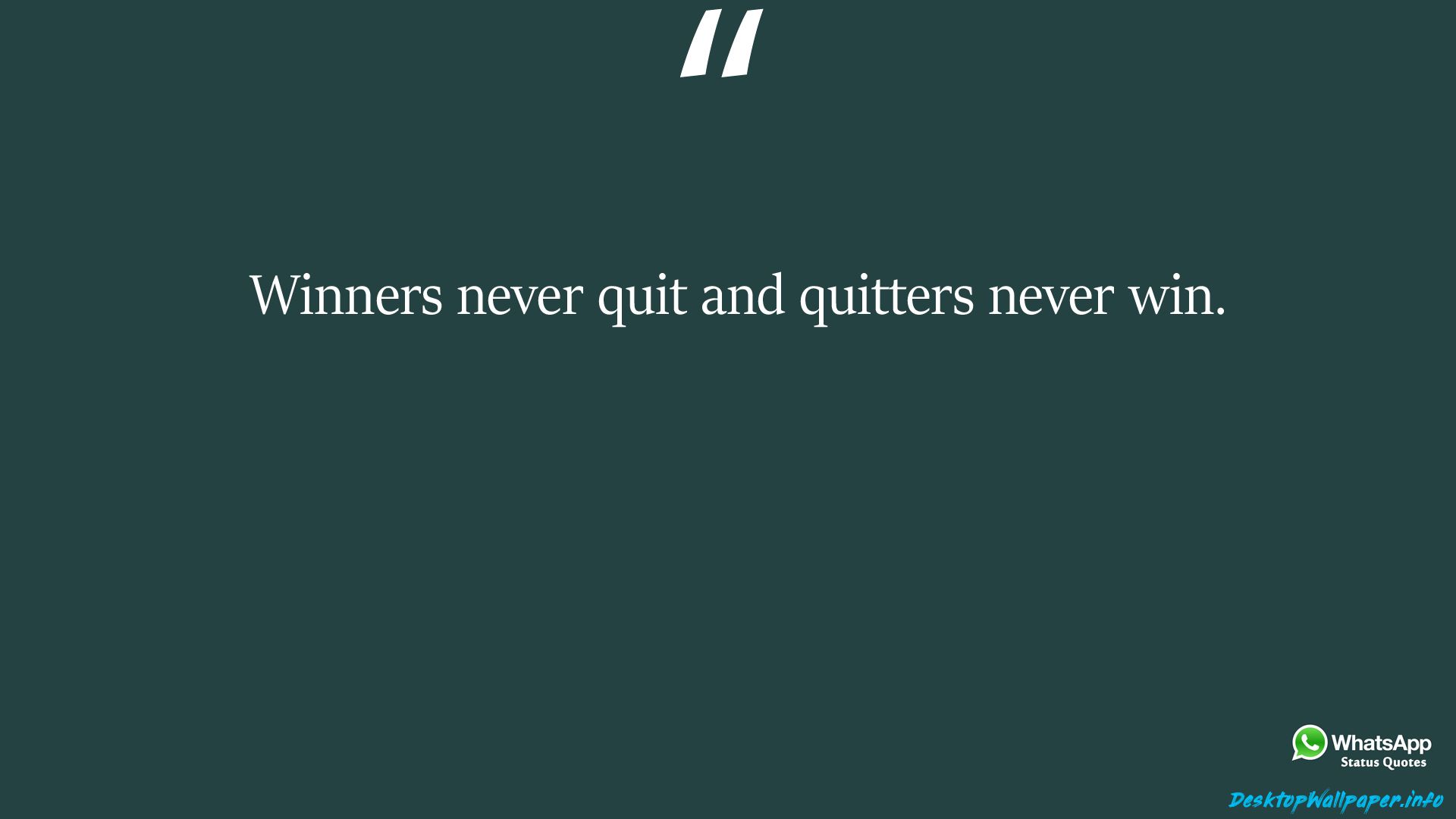 Winners never quit and quitters never win, HD Wallpaper Download