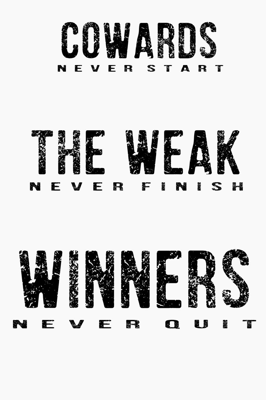 Buy Cowards Never Start, the Weak Never Finish, Winners Never Quit: Perfect Gift: Inspirational Journal to Write In, School Notebook and Success Diary (Daily Notebook) (100 Lined Pages 6 X