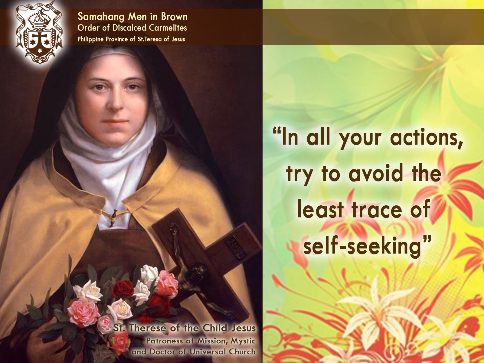 Daily Quote from St. Therese of the Child Jesus.. of Discalced Carmelites of Discalced Carmelites