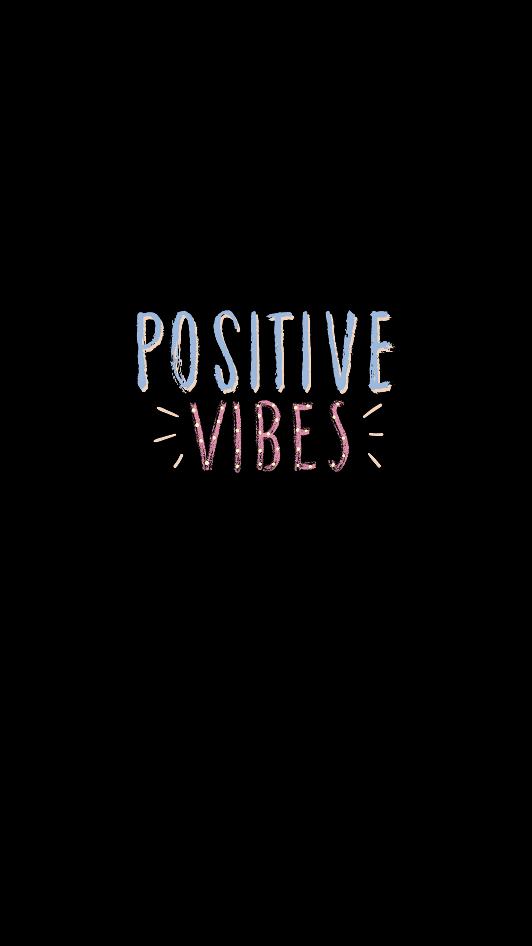 positive vibes amoled wallpaper