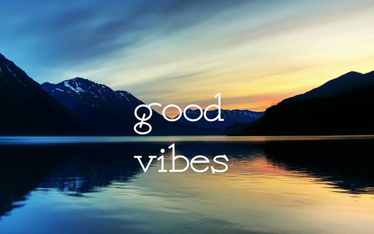good vibes wallpaper shared