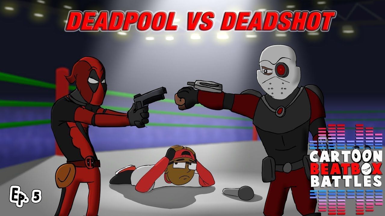 Deadpool Vs Deadshot Beatbox Battles. Deadshot, Deadpool, Battle