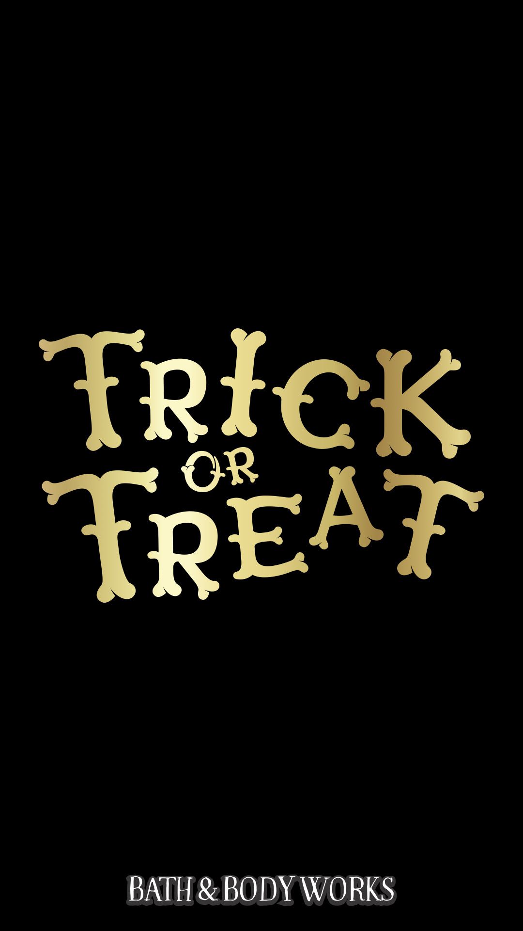 Trick Or Treat Halloween IPhone Wallpaper. Halloween Wallpaper, Words Wallpaper, Victoria Secret Wallpaper