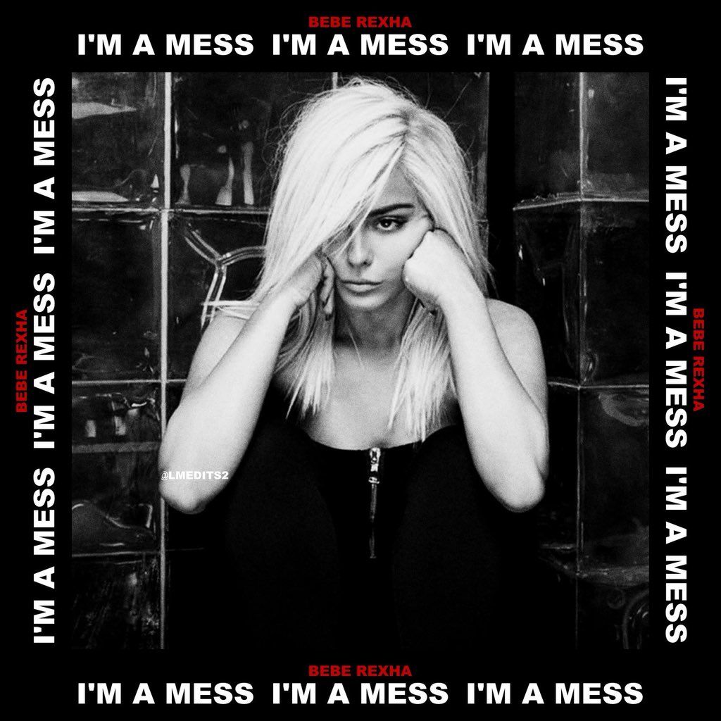 Bebe Rexha: I'm a Mess (Video 2018)
