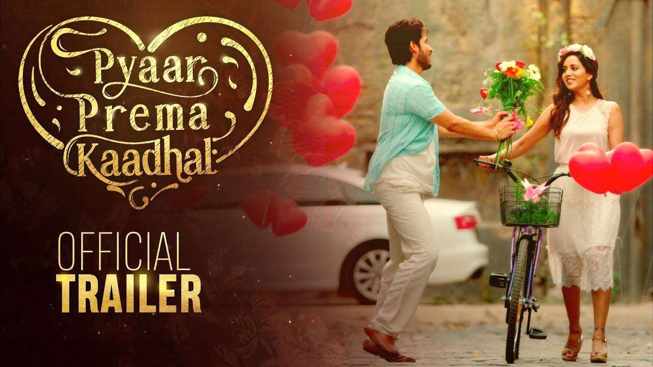 Pyaar Prema Kaadhal: Latest News, Videos and Photo of Pyaar Prema Kaadhal