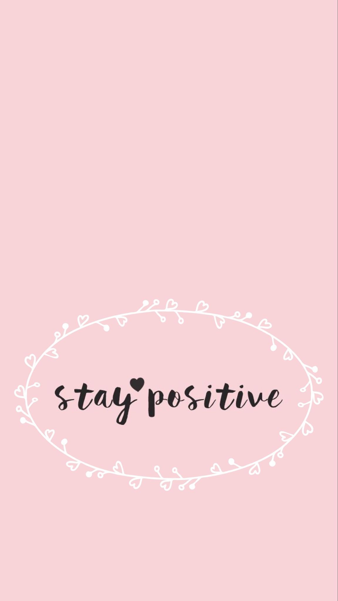 Be Positive Wallpaper Free Be Positive Background
