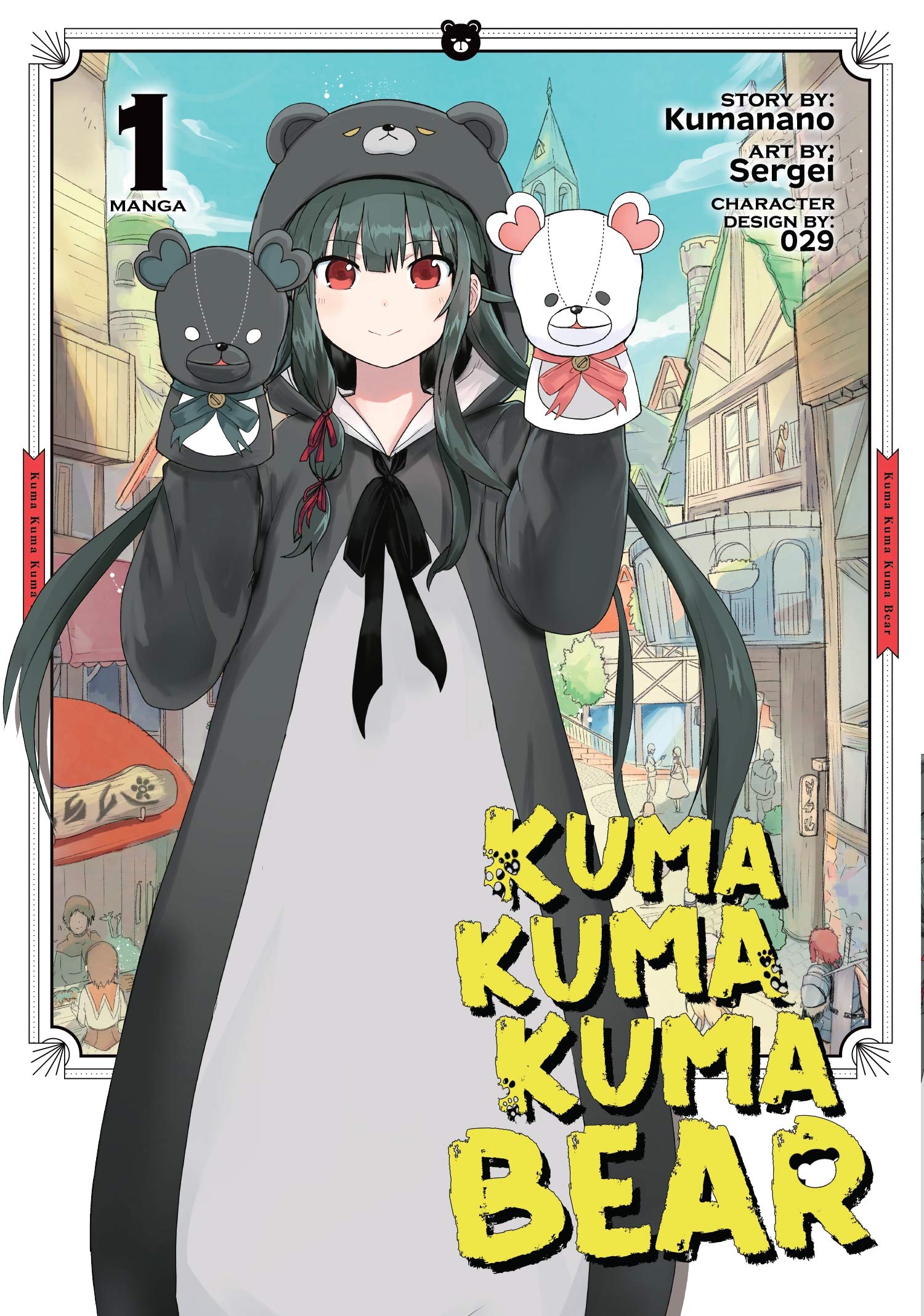 Kuma Kuma Kuma Bear (Manga) Vol. 1 (Kuma Kuma Kuma Bear (Manga), 1): Kumanano, Sergei: Books