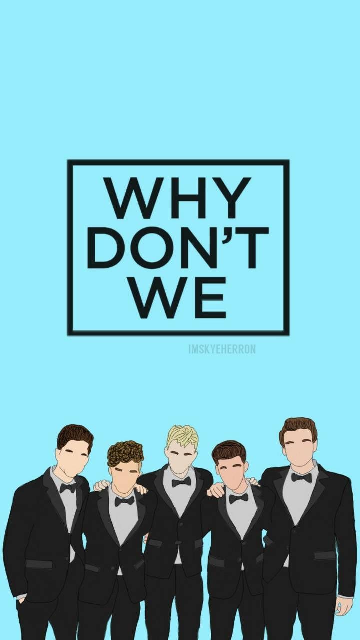 Why Don't We Wallpaper