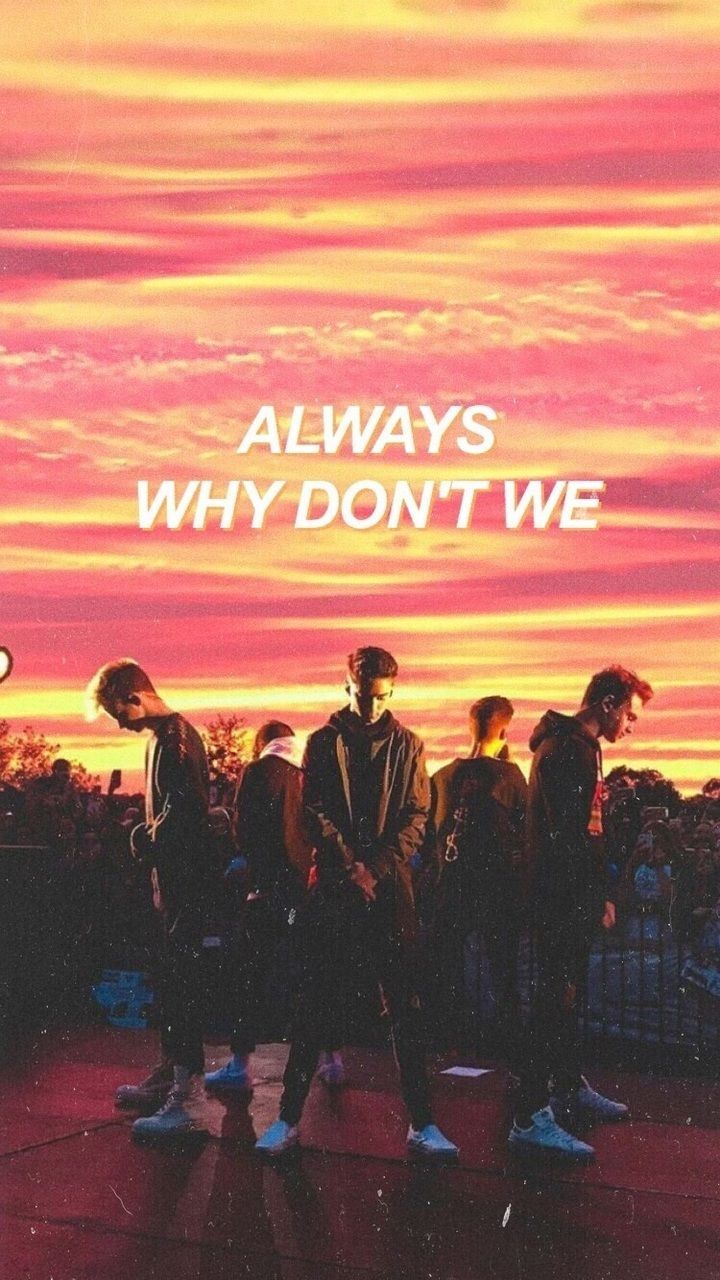 Why Don't We Wallpaper