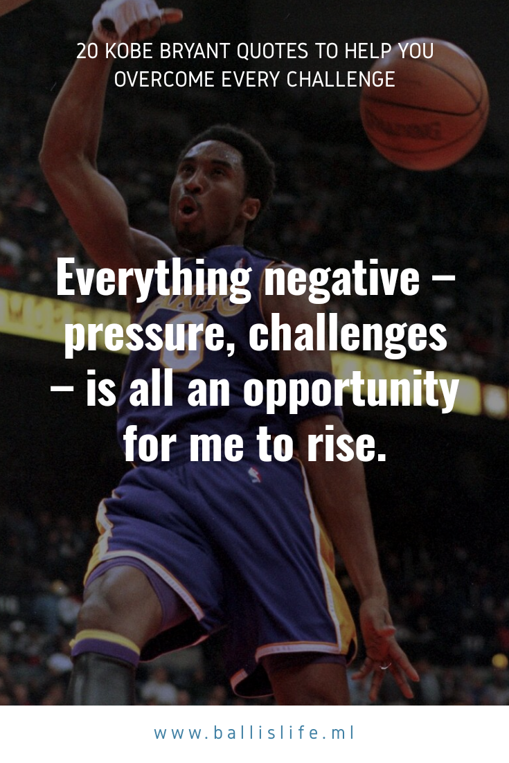 Kobe Bryant Encouraging Quotes
