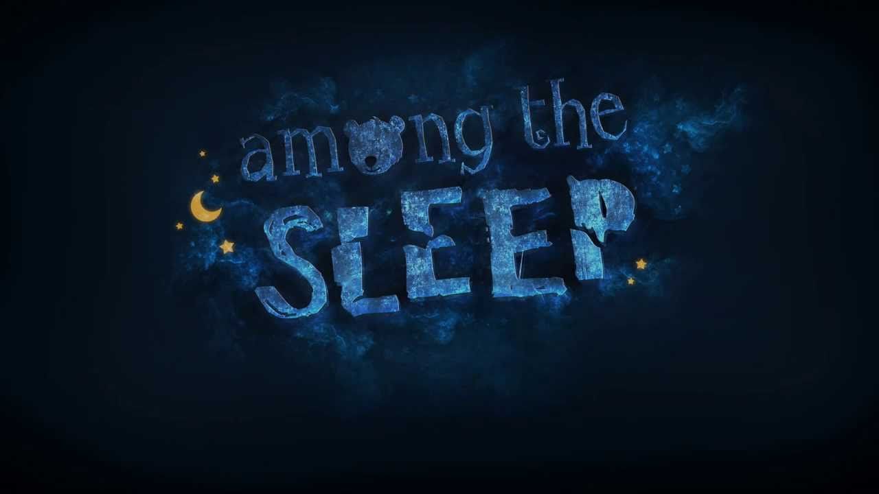 Among the Sleep Teaser
