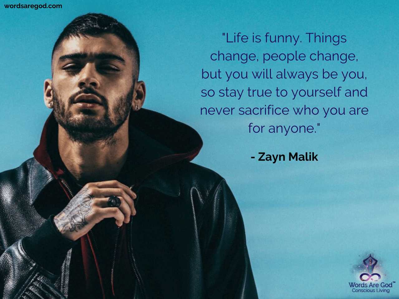 Zayn Malik Quotes. Of Life Quotes. Quotes On Life. Music Quotes Image