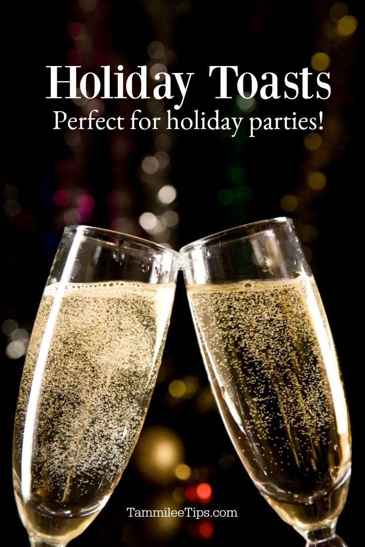 Raise your glass and give one of these 10 Holiday Christmas Party Toasts and New Years Toasts! Short. Birthday toast, Christmas champagne, Holiday christmas party
