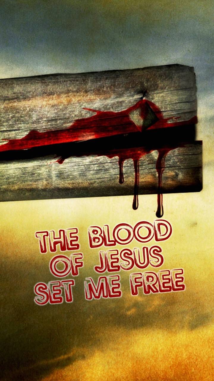 The blood of Jesus wallpaper