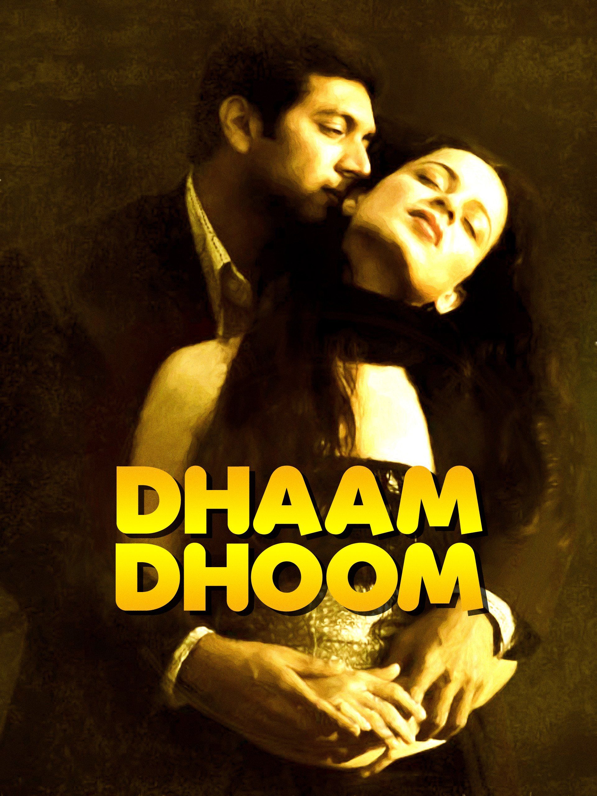 Watch Dhaam Dhoom
