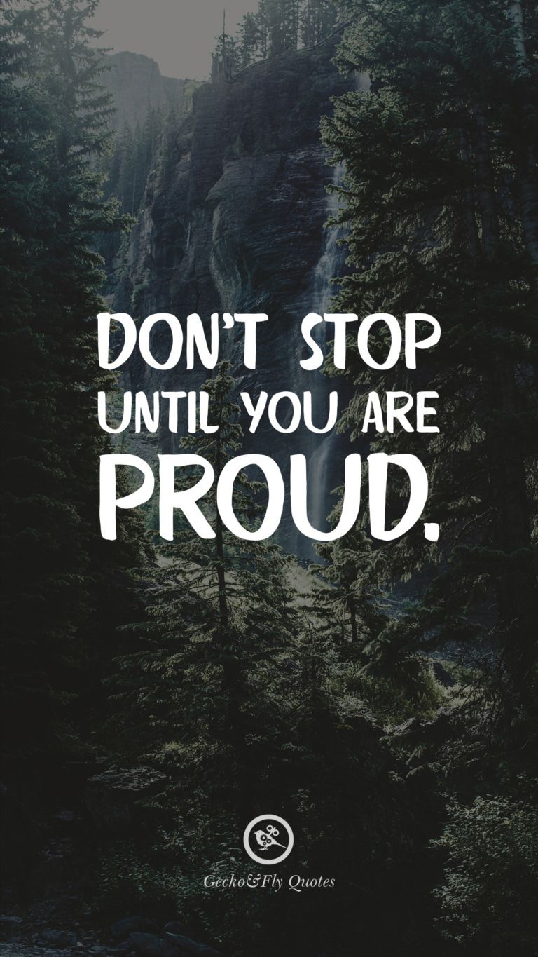 Don't stop until you are proud. HD wallpaper quotes, Fly quotes, Inspirational quotes