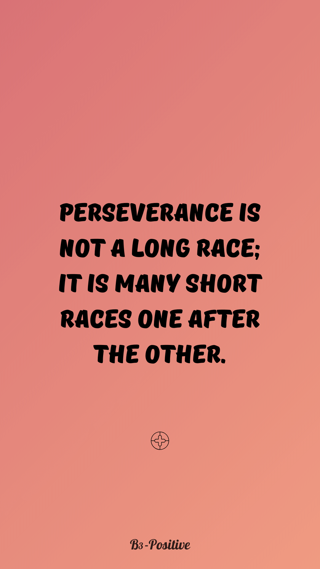 Perseverance Quotes Wallpaper for Phone