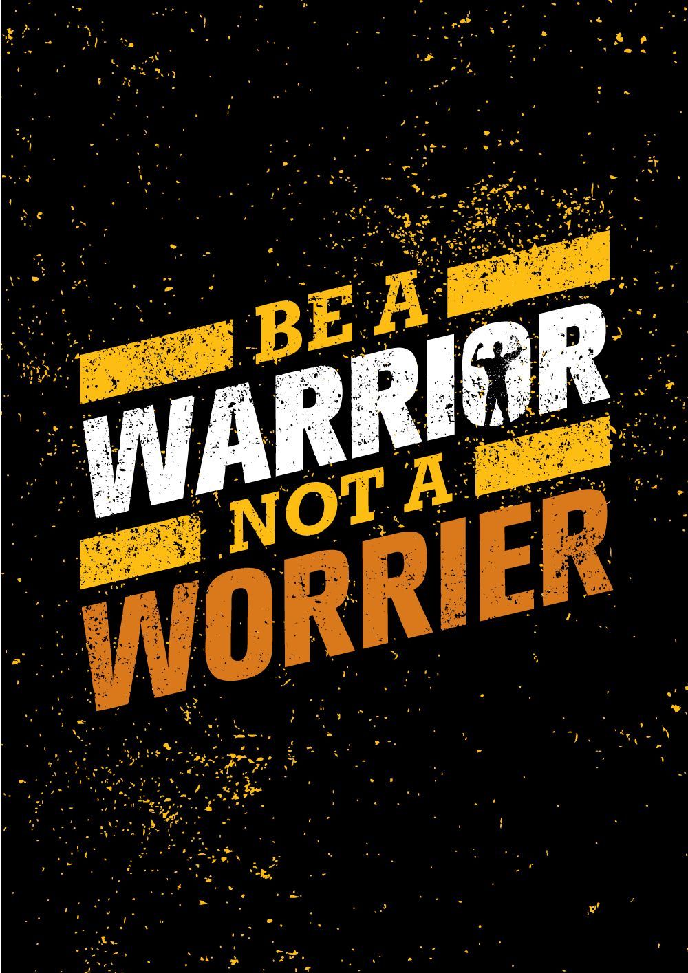 Be a Warrior not a Worrier”. Motivational quotes, Swag quotes, Inspirational quotes
