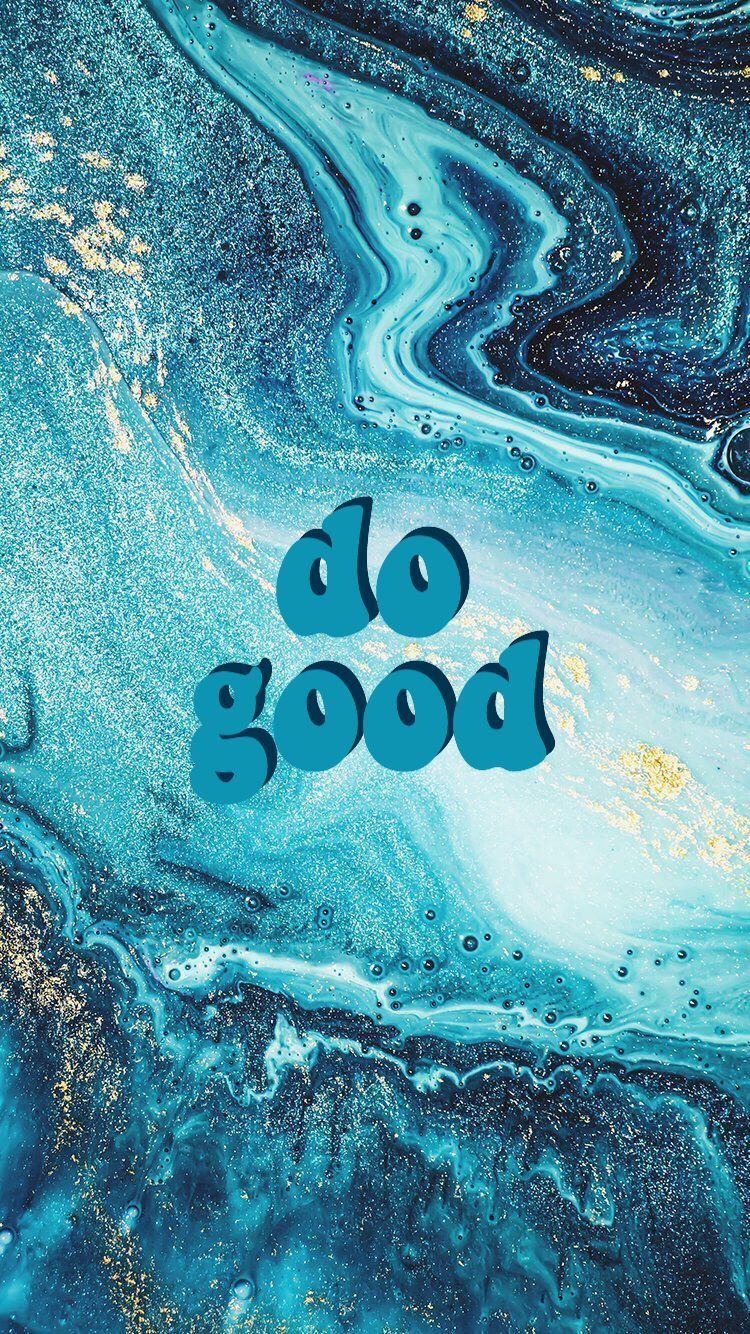 wallpaper good, motivational, positive, vibes, blue, pretty, marble, gold, paint, wallpaper, backgr. Graphic wallpaper, Photo wall collage, iPhone wallpaper