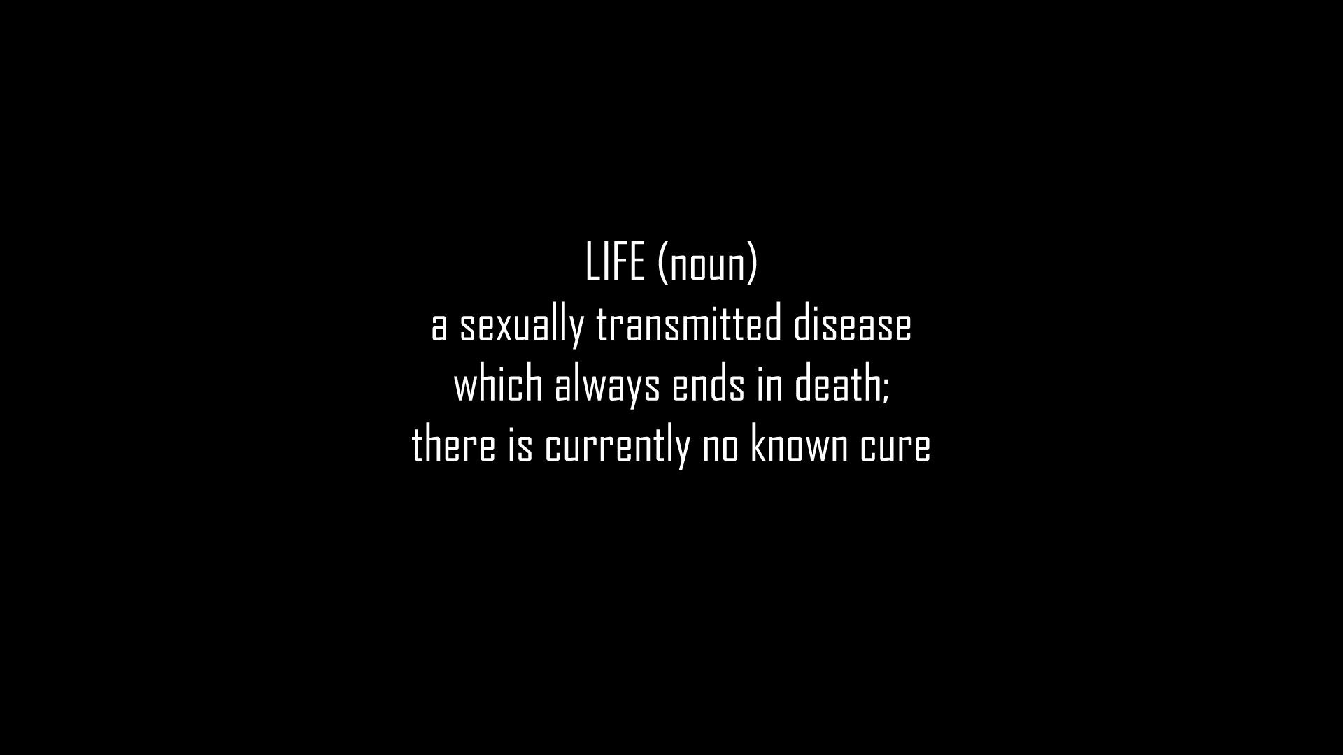 death, text, typography, text only, diseases, life, black background wallpaper