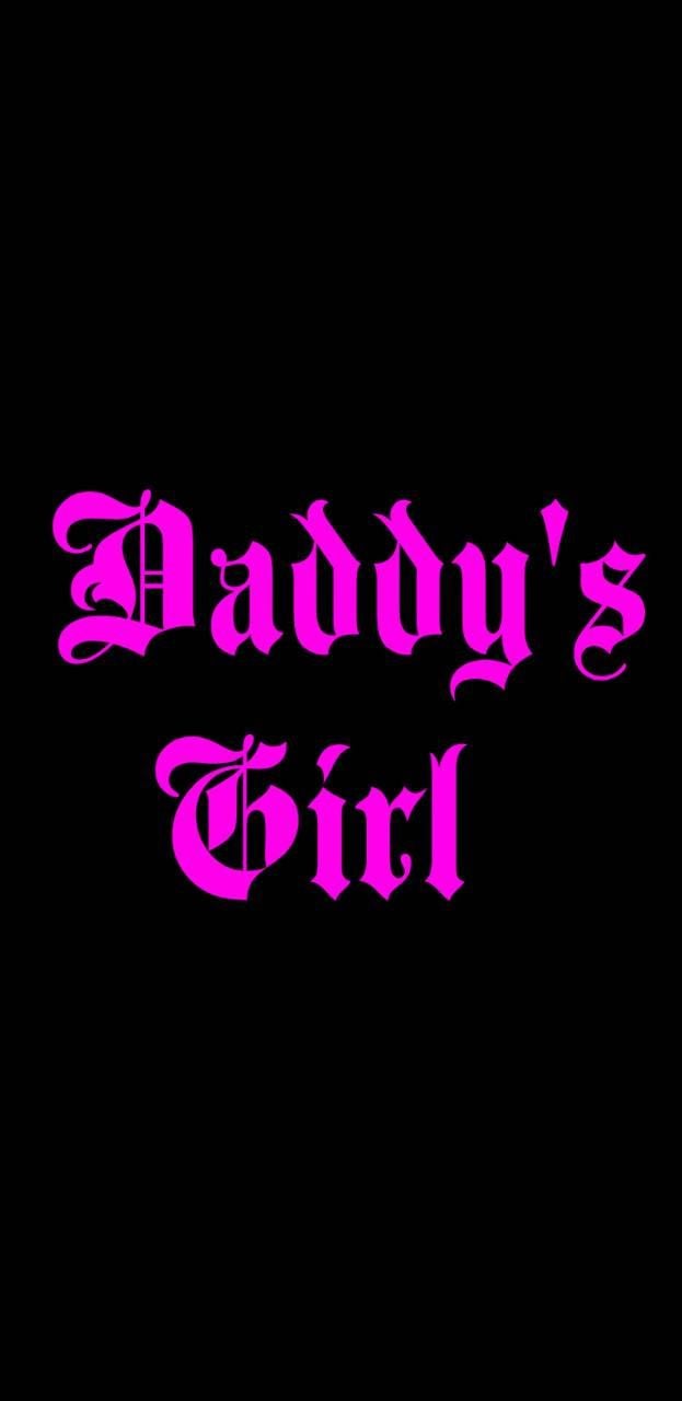 Daddys Girl Wallpapers Wallpaper Cave