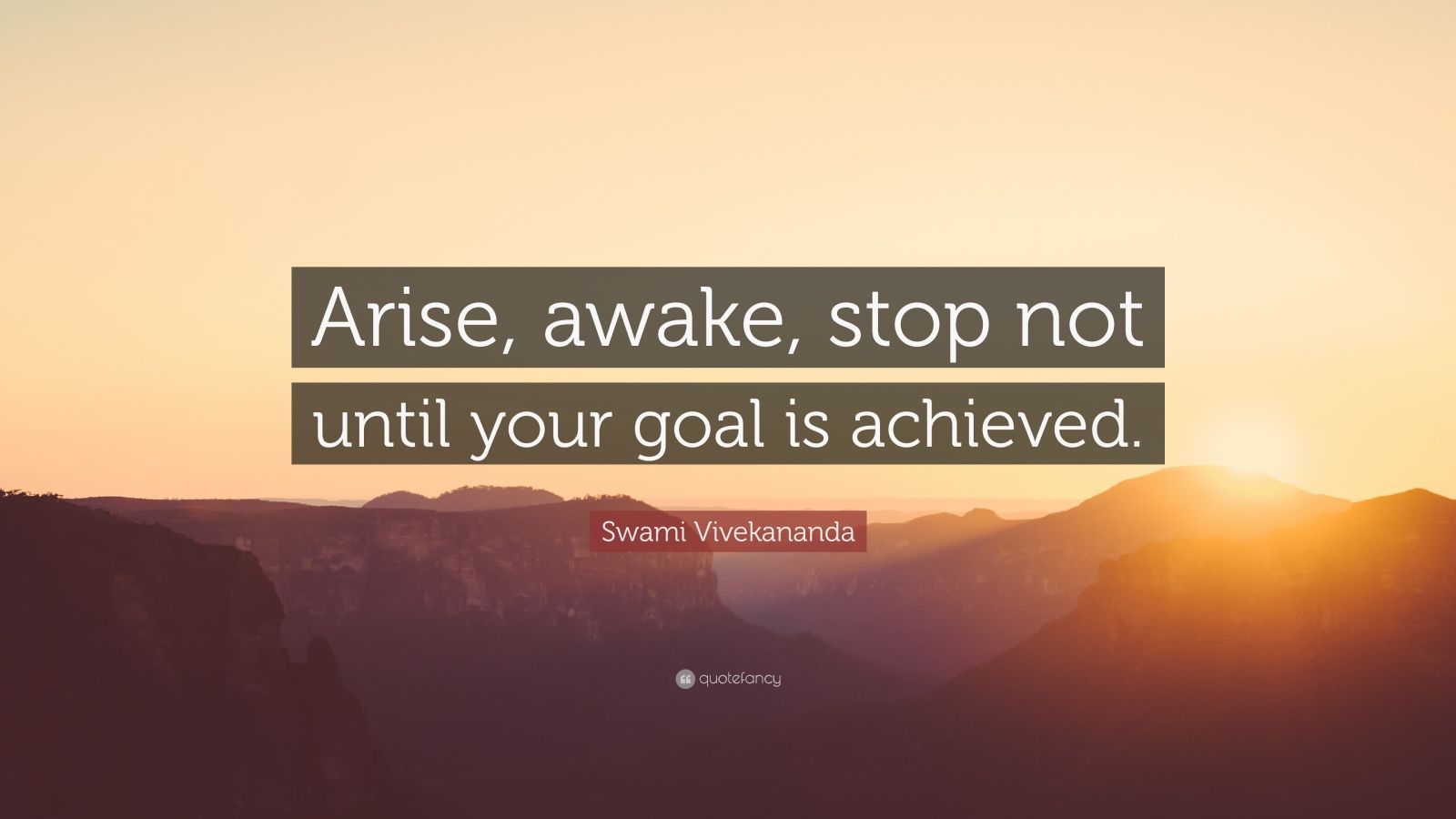 Swami Vivekananda Quote: “Arise, awake, stop not until your goal is achieved.” (15 wallpaper)