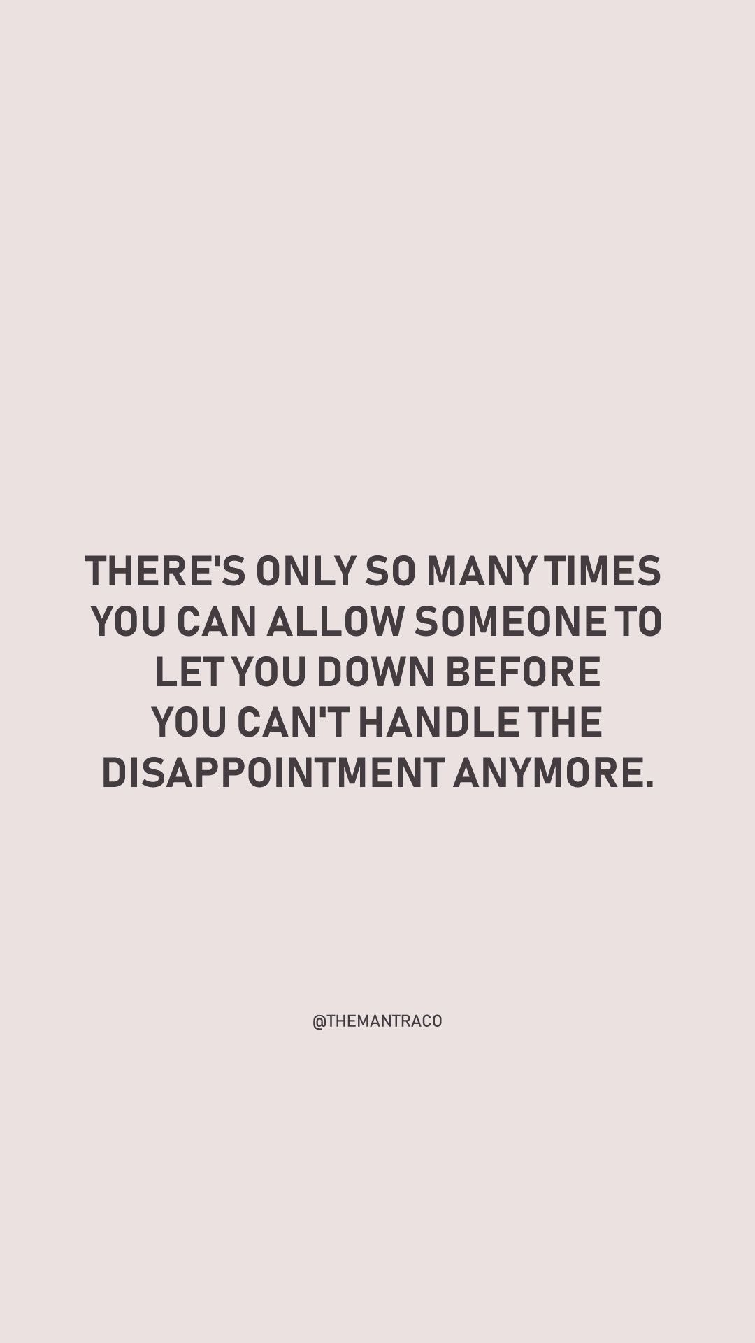 Disappointment Quote Wallpaper. Disappointment quotes, Empowerment quotes, Women empowerment quotes