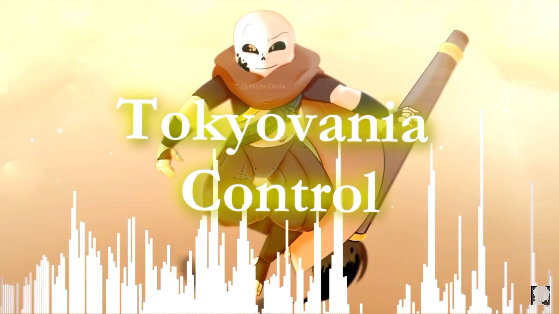 UNDERTALE AU] TOKYOVANIA CONTROL (Remix) [SOUNDTRACK]_哔哩哔哩(゜-゜)つロ干杯 -bilibili