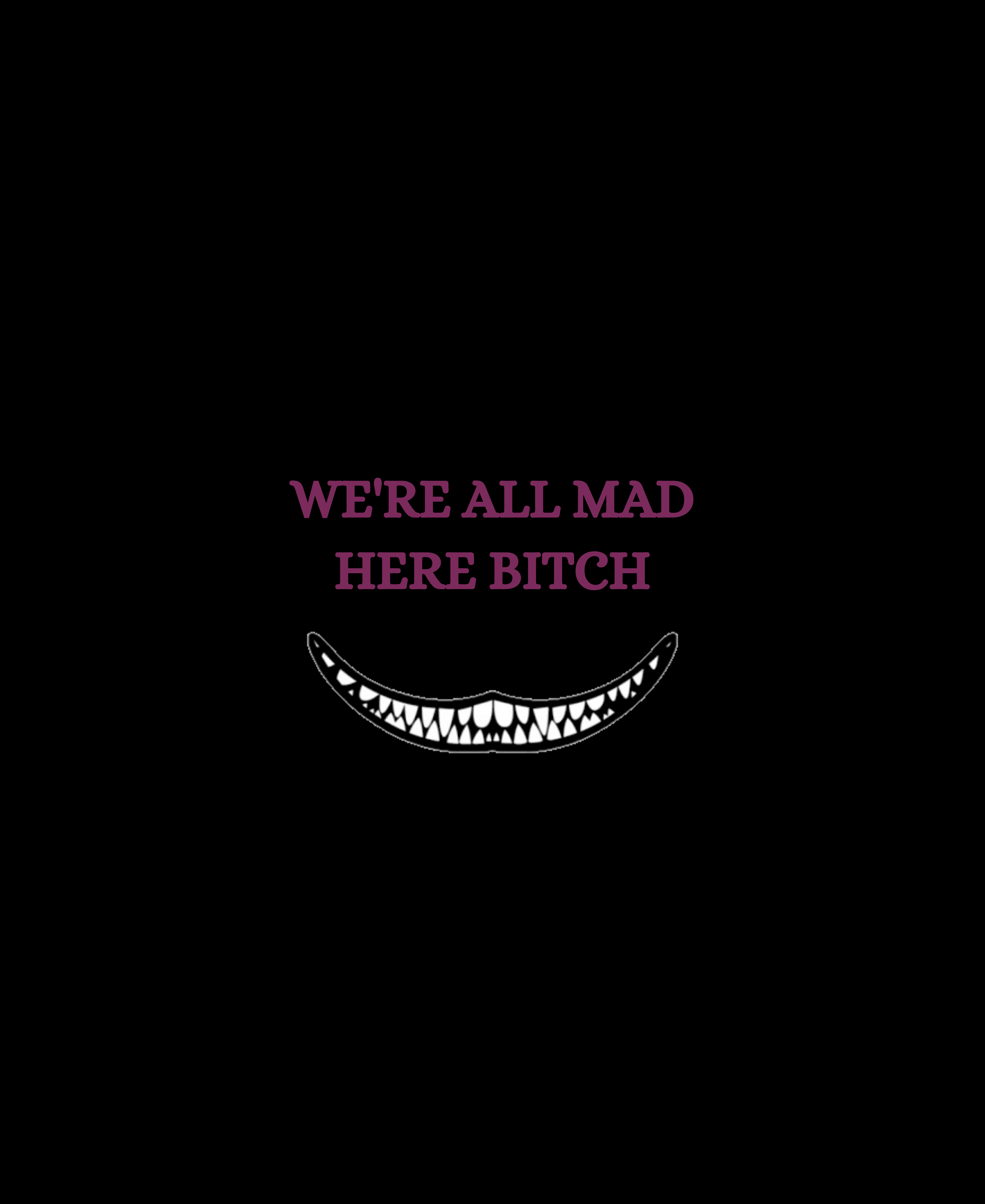 We're All Mad Here Wallpapers - Wallpaper Cave