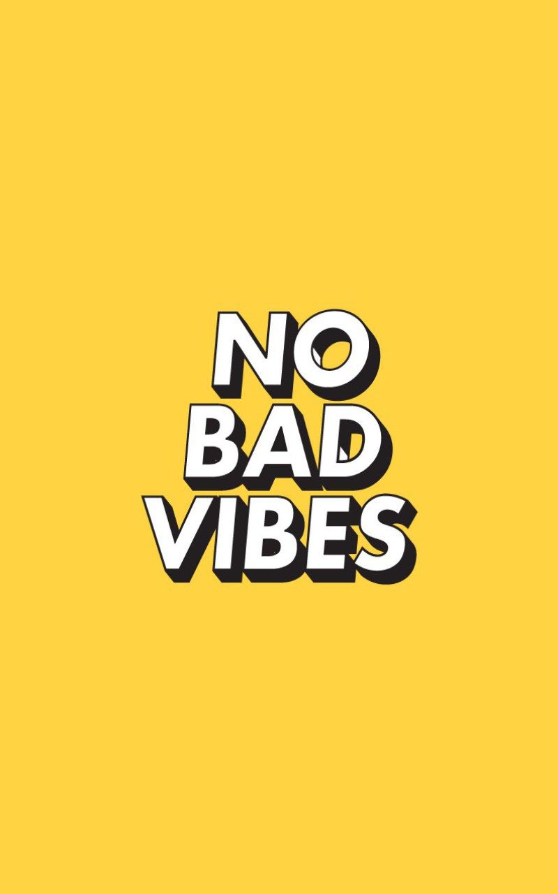 No bad vibes, yellow aesthetic wallpaper • Wallpaper For You HD Wallpaper For Desktop & Mobile