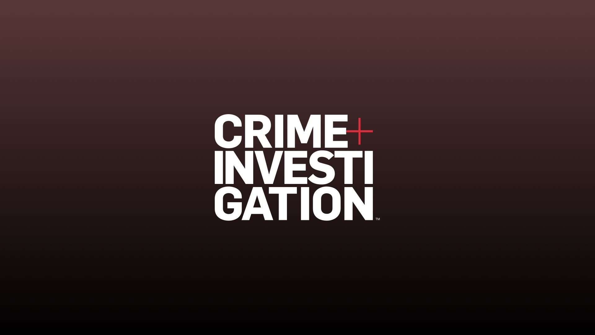Crime + Investigation TV Schedule. Crime + Investigation