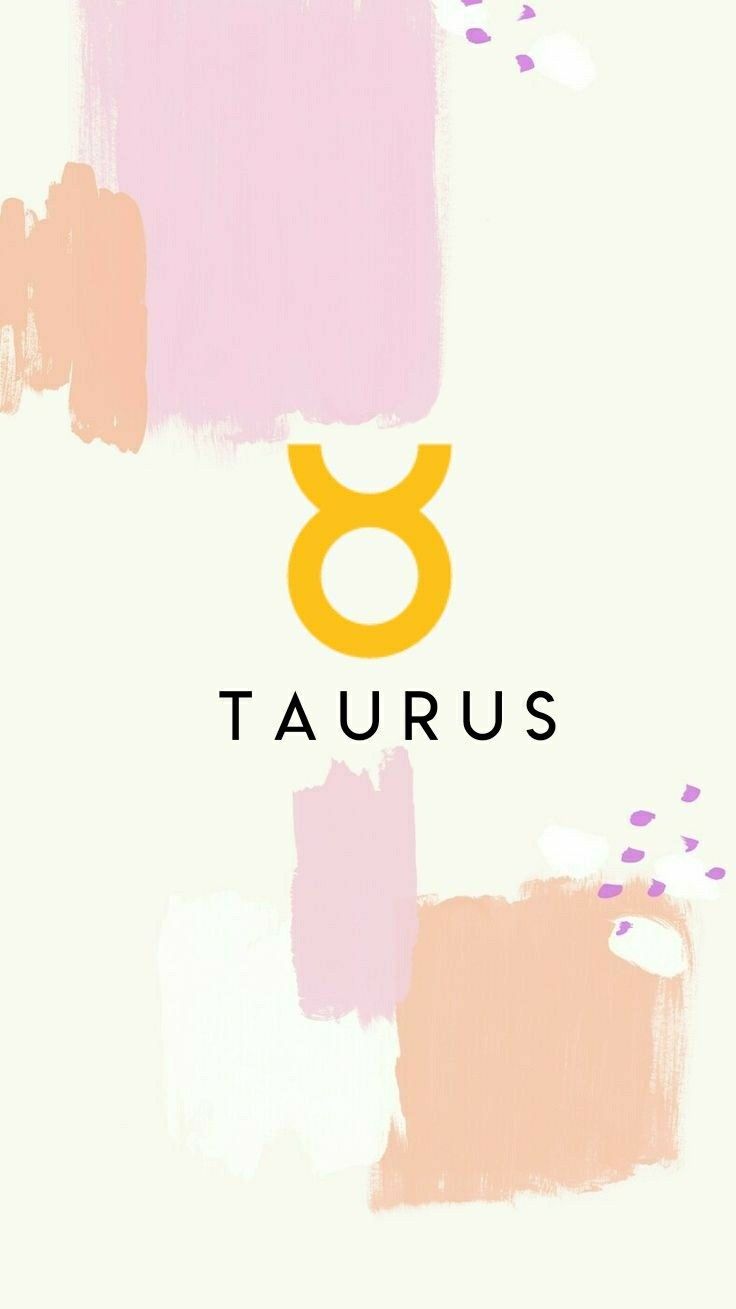 Wallpaper Lockscreen Zodiac Taurus ♉️ 20 April May. Taurus Wallpaper, IPhone Wallpaper Tumblr Aesthetic, Taurus Art