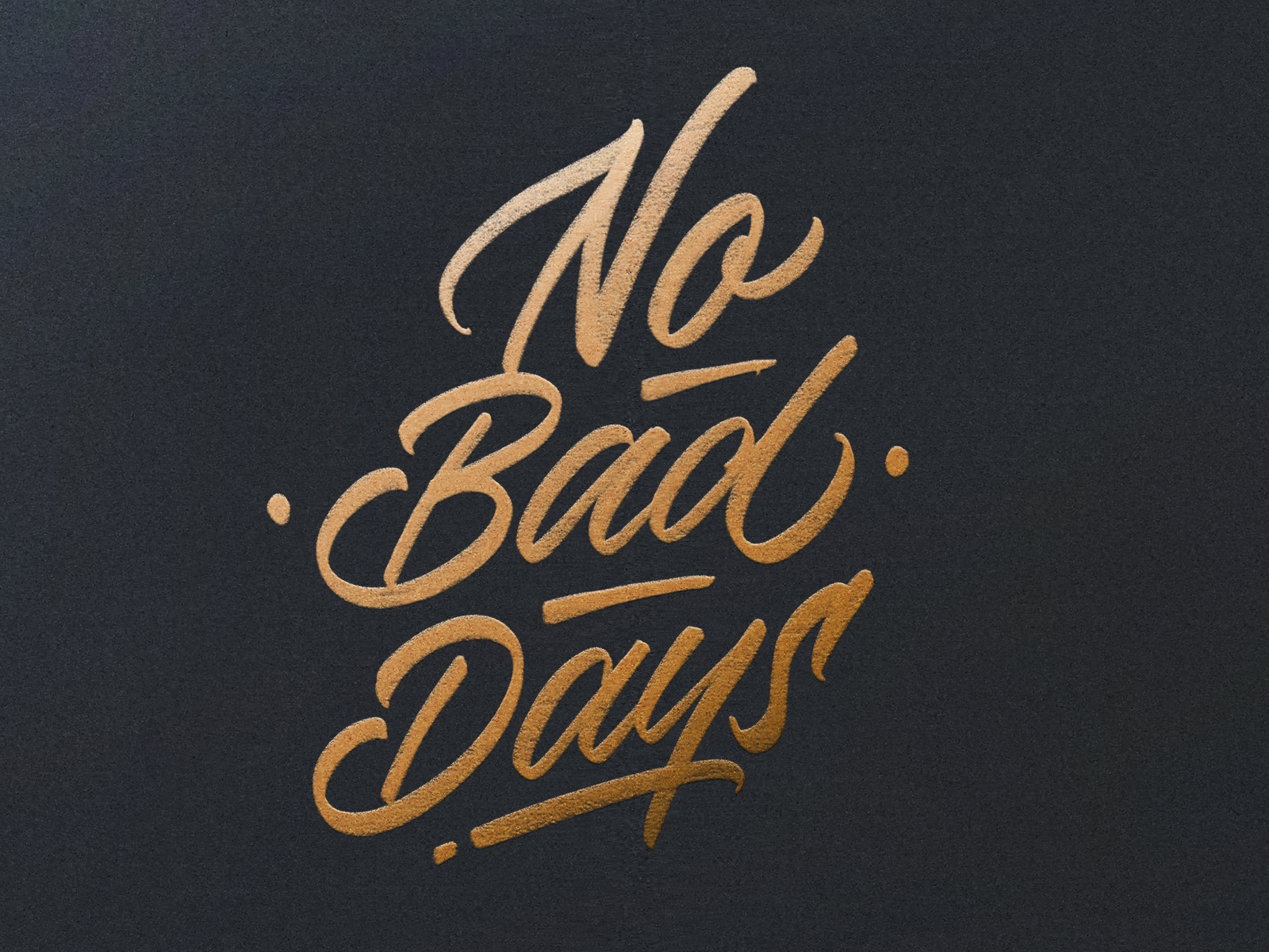 No Bad Days Wallpapers Wallpaper Cave