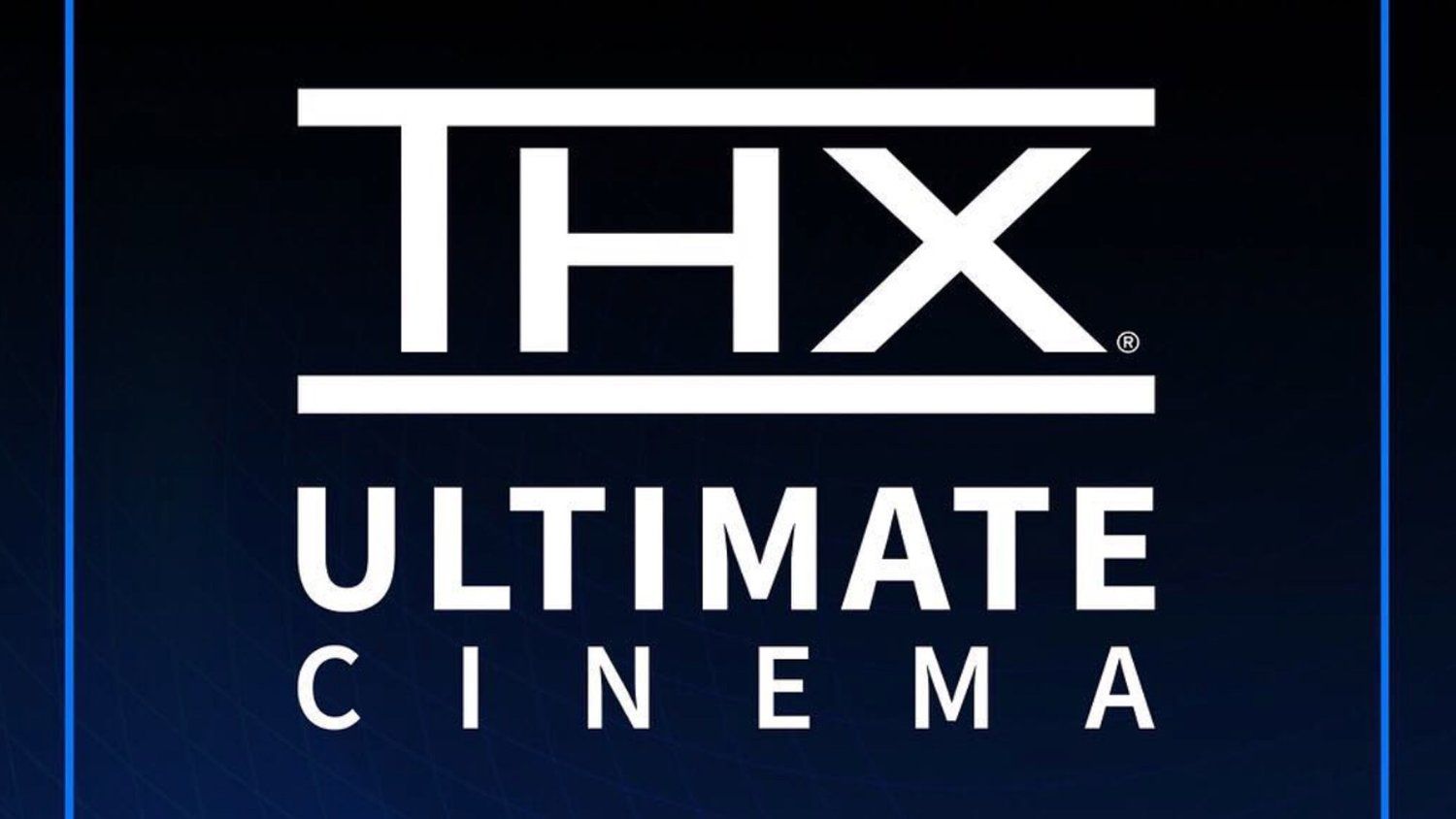 THX is Making a Big Movie Theater Comeback With THX ULTIMATE CINEMA
