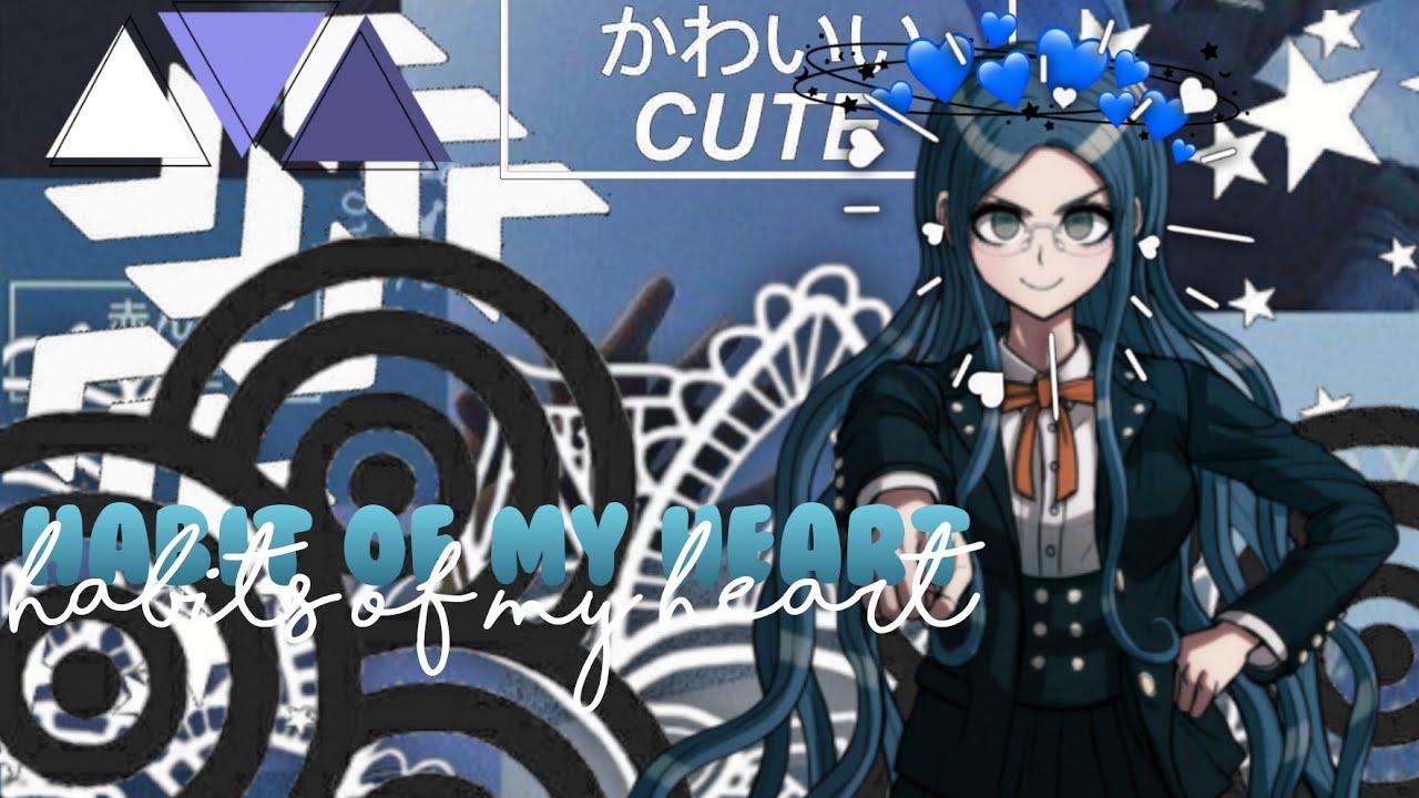 Tsumugi Shirogane Edit》•Habits Of My Heart•(Old edit)