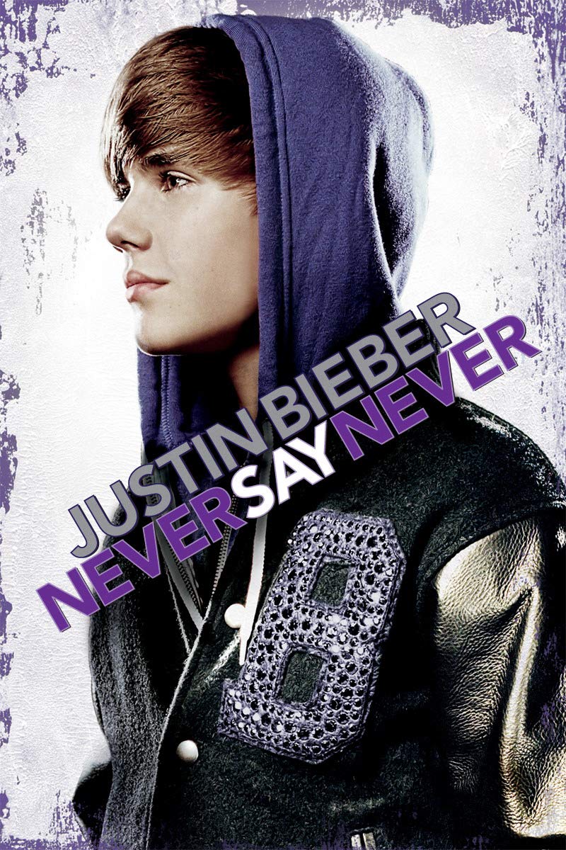 Watch JUSTIN BIEBER: NEVER SAY NEVER