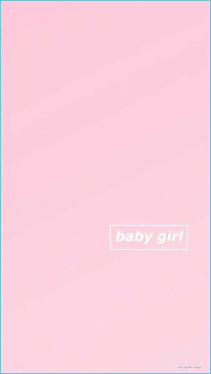 Babygirl Aesthetic Wallpapers Wallpaper Cave