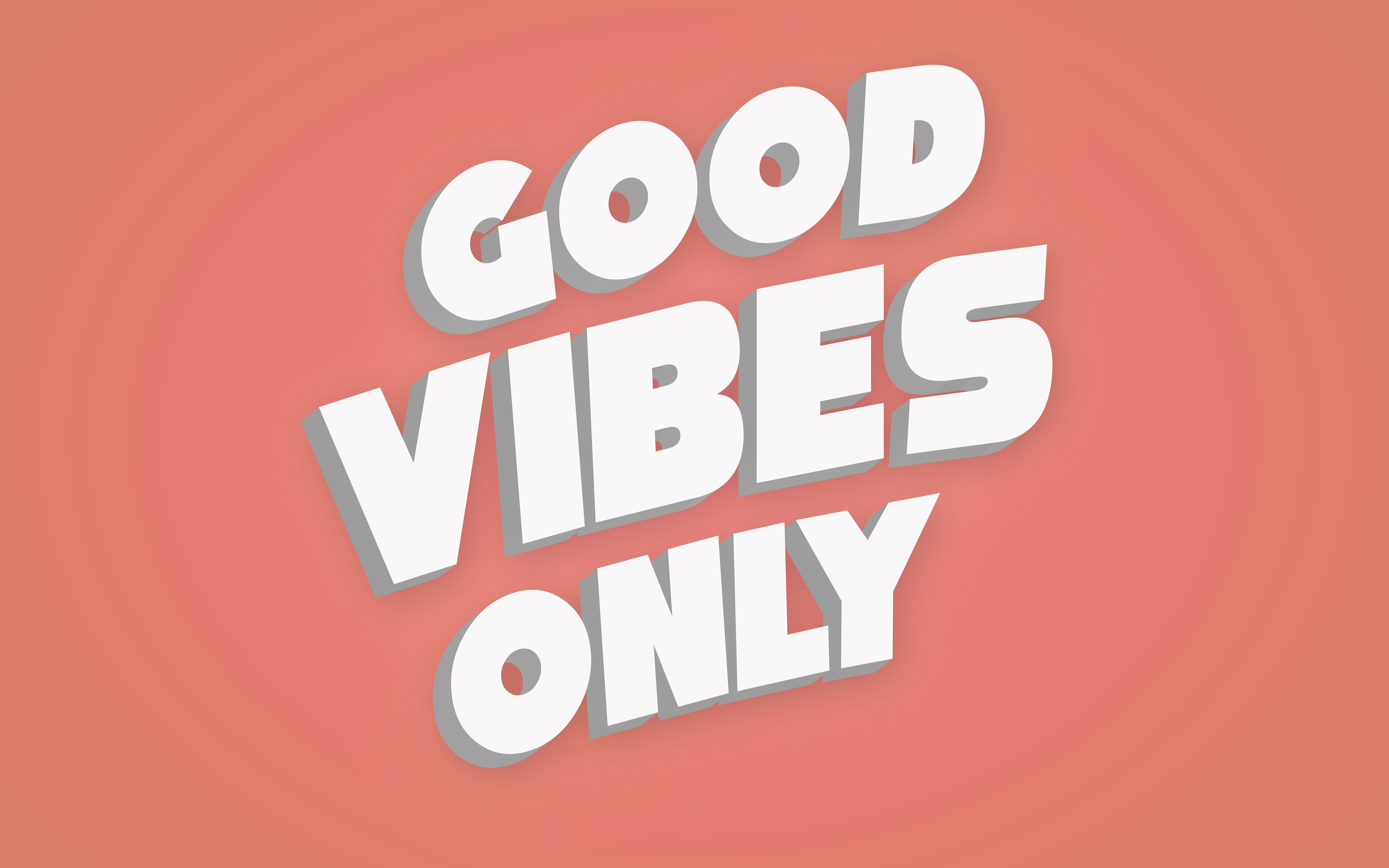 Good Vibes Only Wallpaper HD