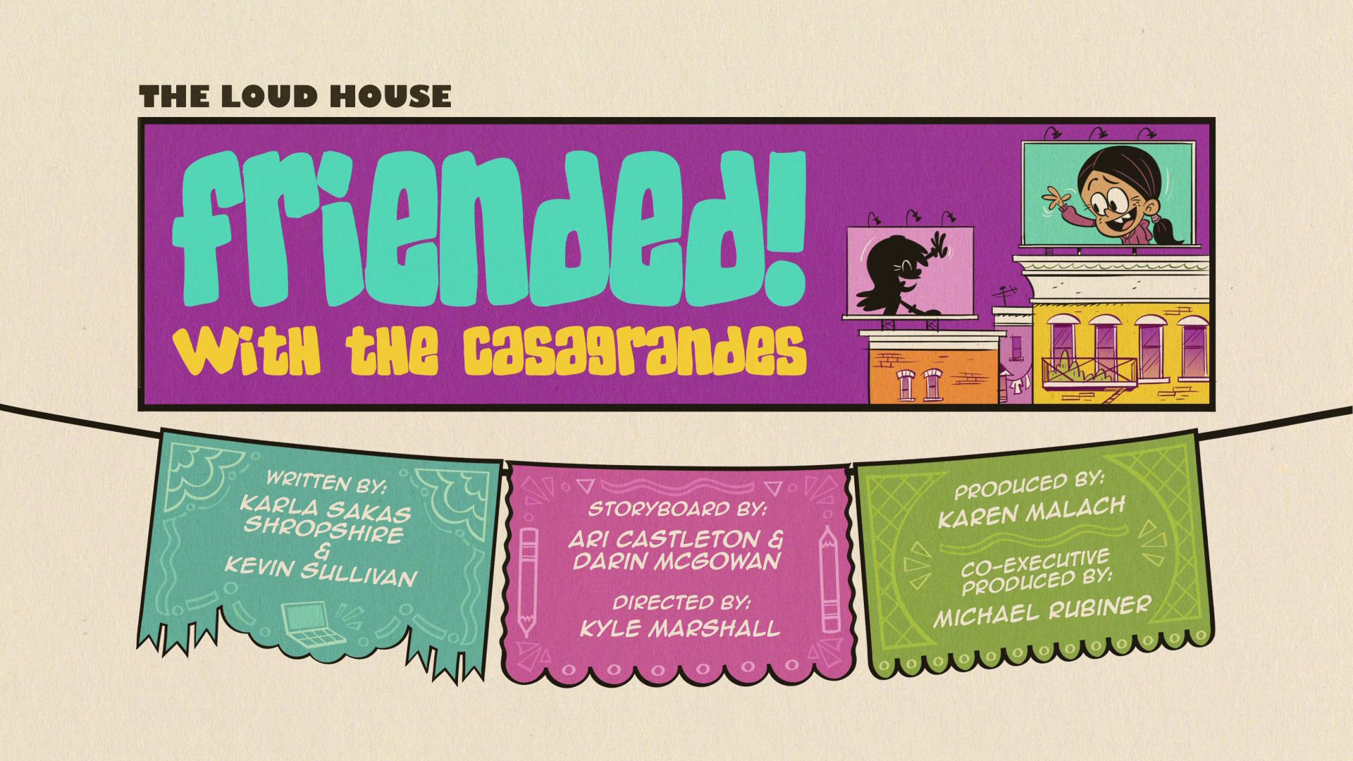 Friended! with the Casagrandes. The Loud House Encyclopedia