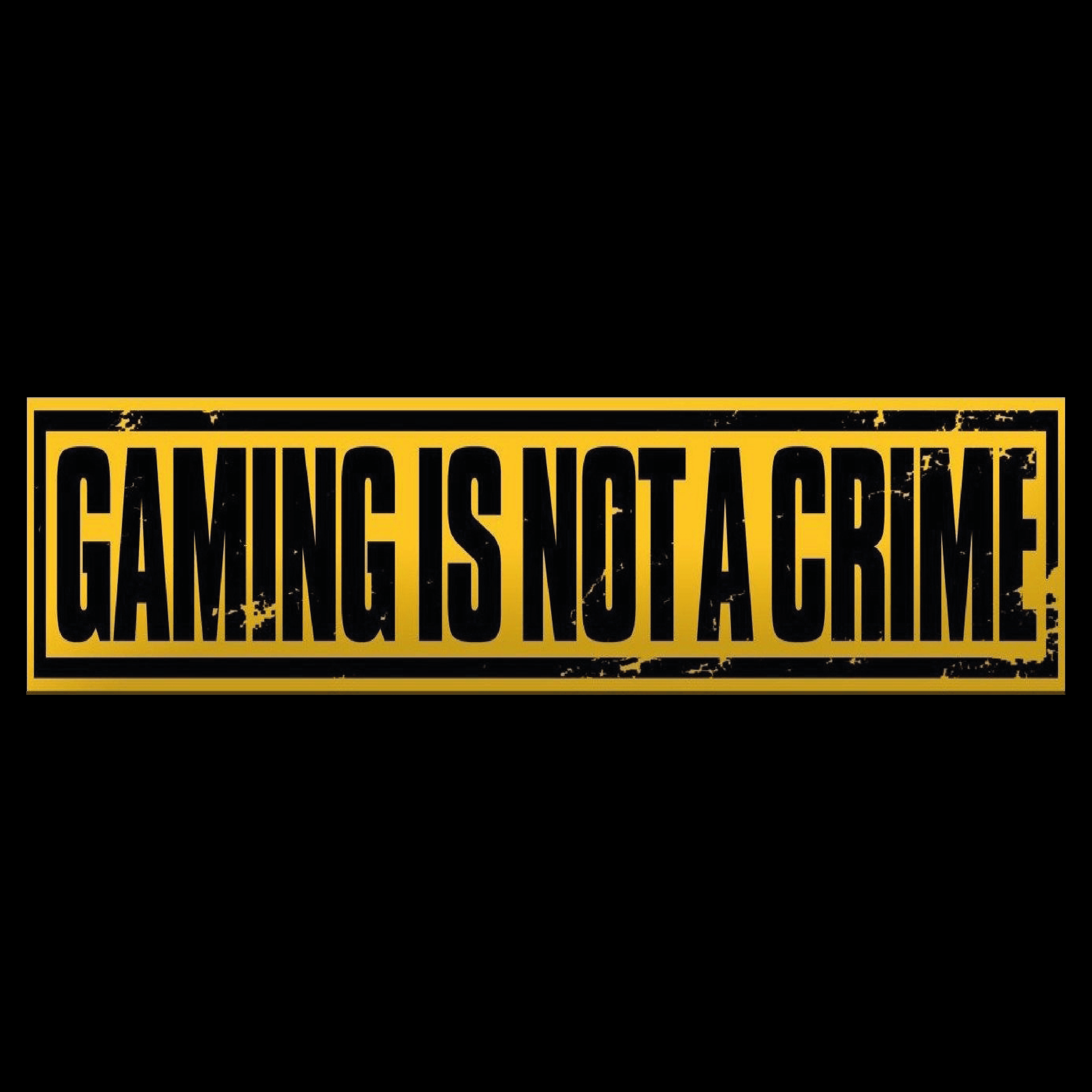Gaming Is Not A Crime Wallpaper Free Gaming Is Not A Crime Background