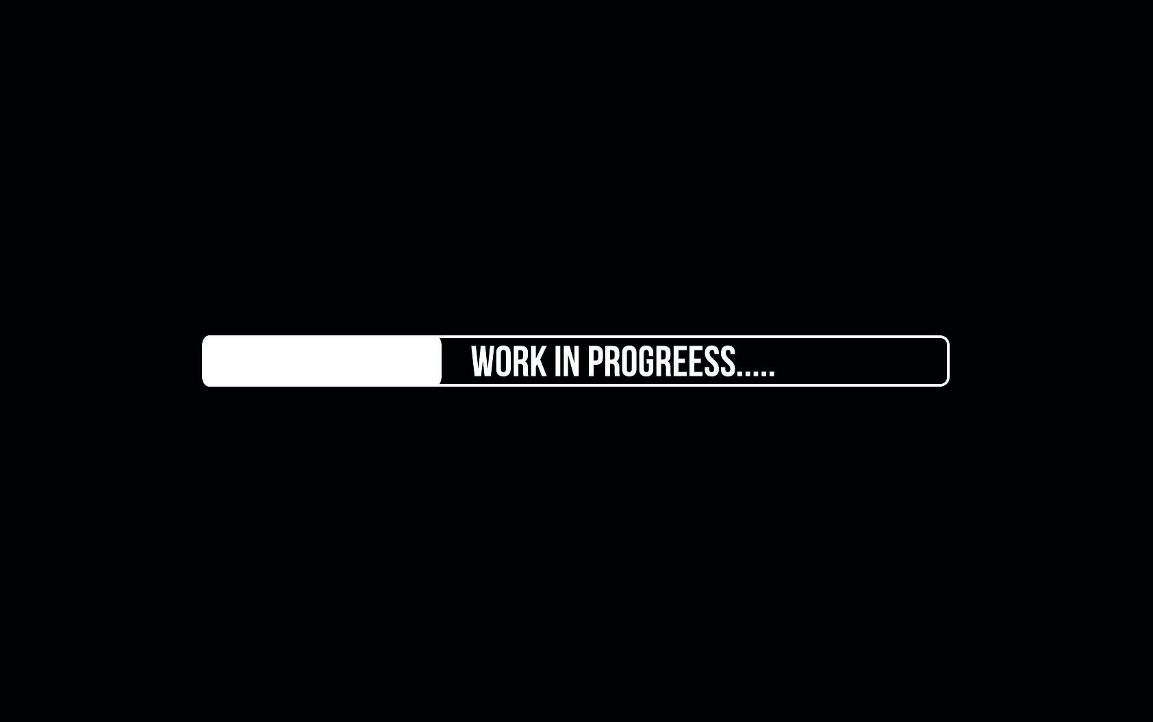 In Progress Wallpaper. Work Progress Wallpaper, Carousel of Progress Wallpaper and In Progress Wallpaper