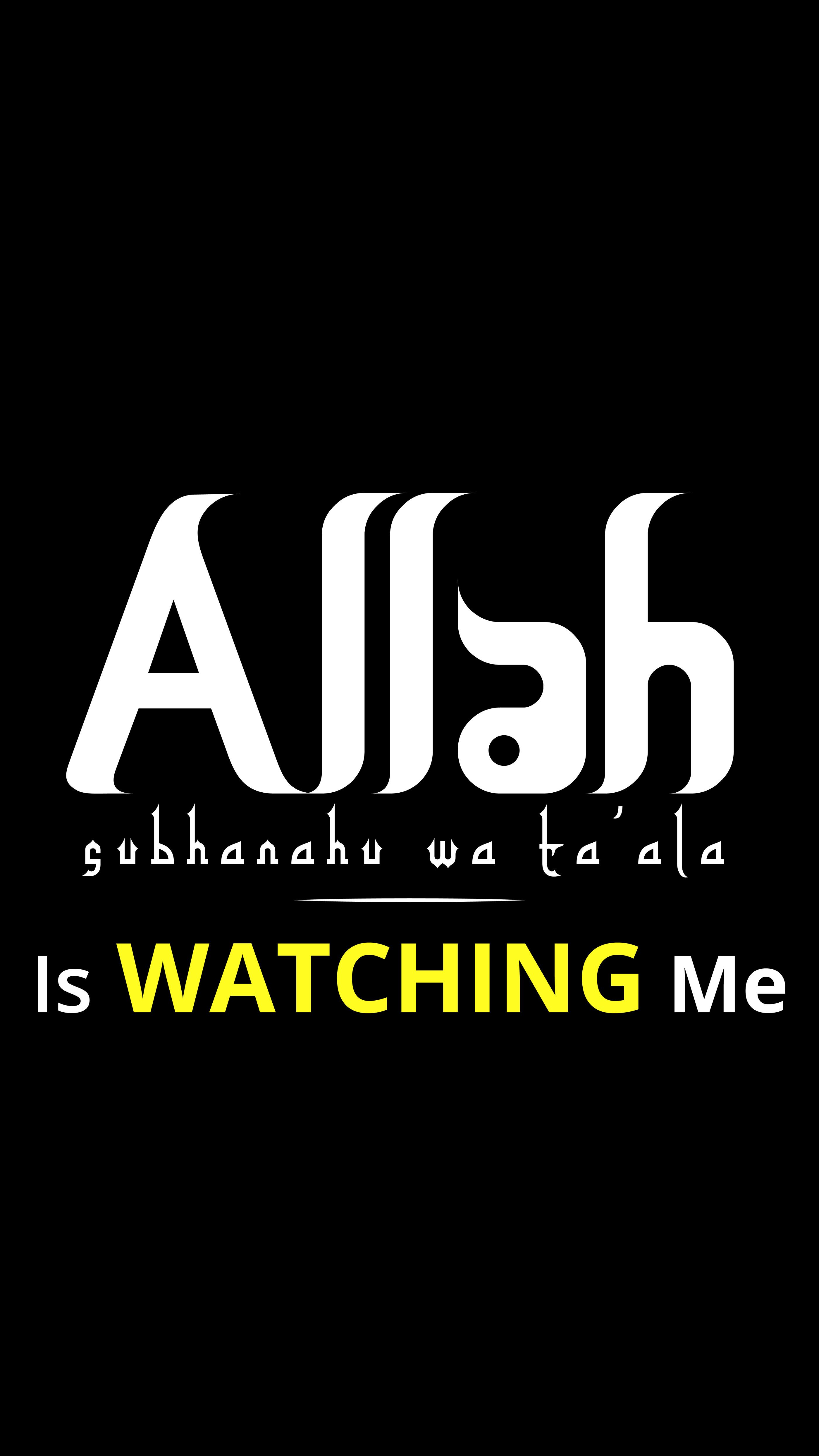 Allah Is Watching Me Wallpapers Wallpaper Cave