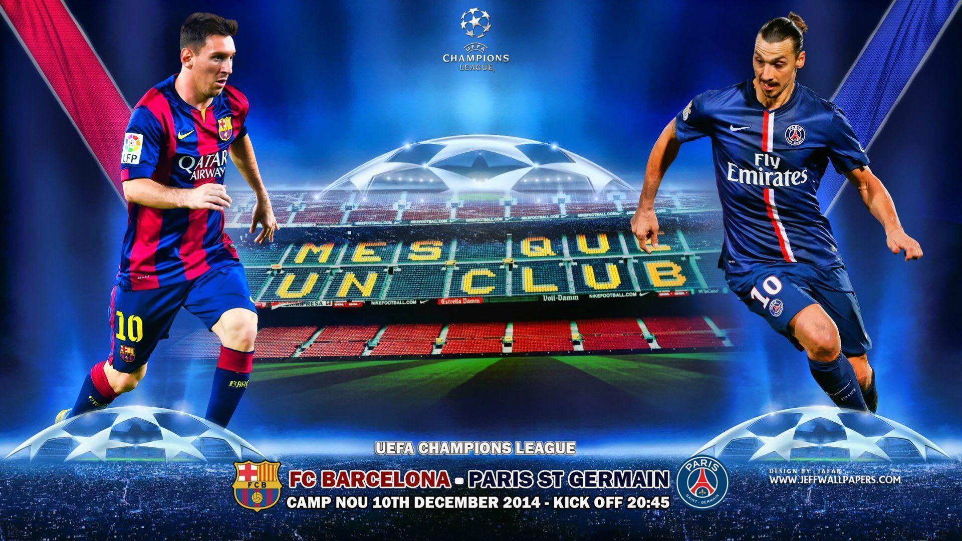 FC Barcelona Vs Paris Saint Germain UCL 2014 2015 Wallpaper