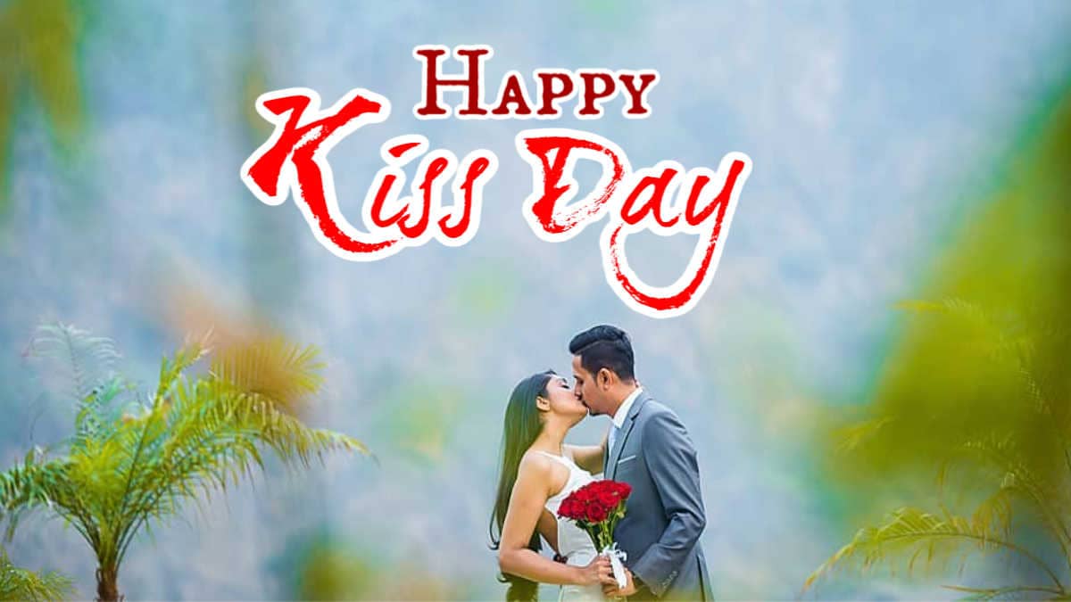 Happy Kiss Day 2021 Quotes, Wishes, Messages Image & Status