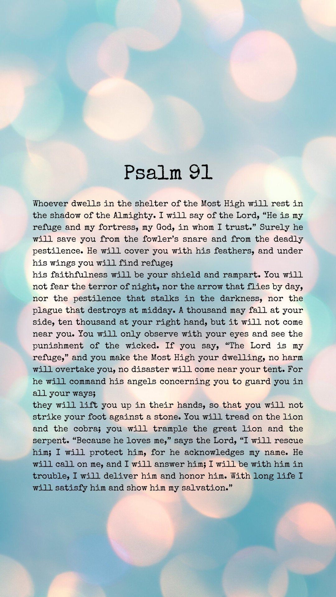 F R E E PSALM 91 iphone wallpaper screen saver. iPhone wallpaper quotes bible, Psalms, Bible verse wallpaper