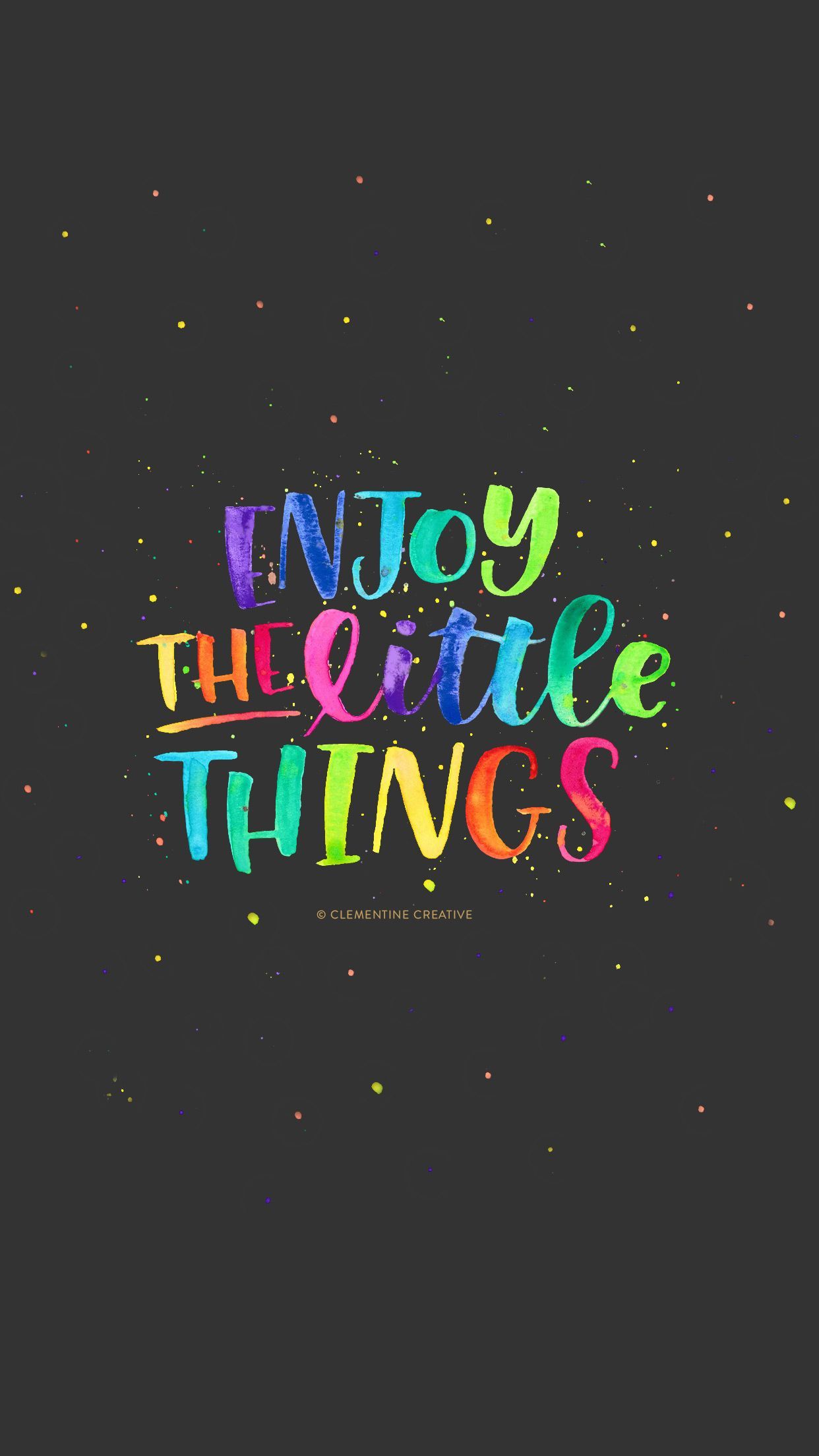 Free Wallpaper: Enjoy the Little Things. Wallpaper quotes, Rainbow quote, Inspirational quotes